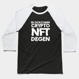 Funny NFT Blockchain Crypto Degen Baseball T-Shirt